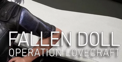 Fallen Doll: Operation Lovecraft