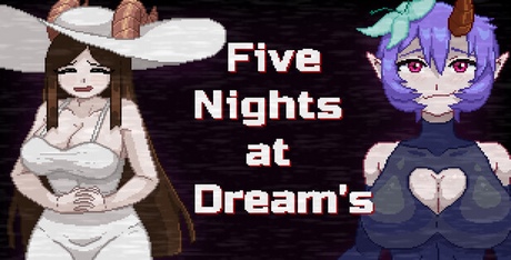 Five Nights at Dream's