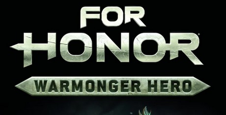 FOR HONOR - Warmonger Hero