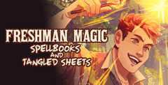 Freshman Magic: Spellbooks and Tangled Sheets