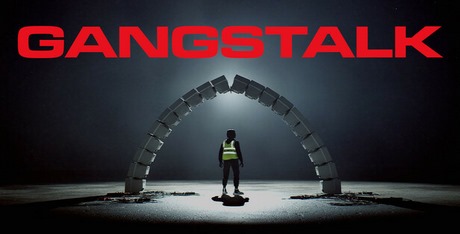 GANGSTALK
