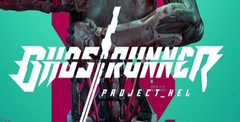 Ghostrunner: Project_Hel