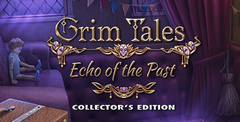 Grim Tales: Echo of the Past Collector’s Edition