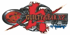 Guilty Gear X2 #Reload