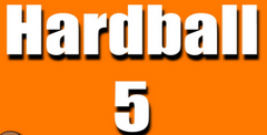 Hardball 5