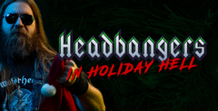 Headbangers in Holiday Hell