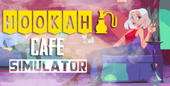 Hookah Cafe Simulator