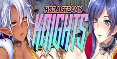 Hot & Steamy Knights