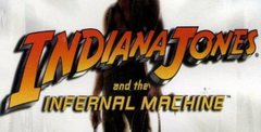 Indiana Jones and the Infernal Machine