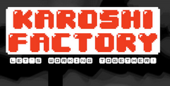 Karoshi Factory