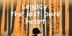 Legacy: the Last Pure Heart