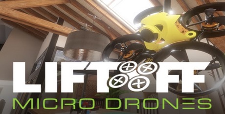 Liftoff: Micro Drones