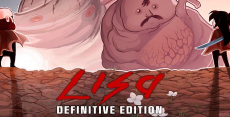 LISA: Definitive Edition