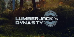 Lumberjack's Dynasty