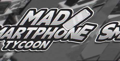 Mad Smartphone Tycoon