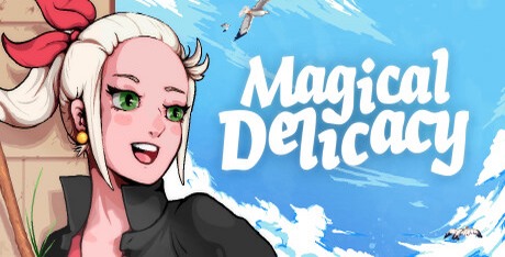 Magical Delicacy