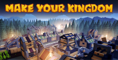 Make Your Kingdom: City Builder