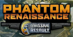Massive Assault: Phantom Renaissance