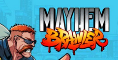 Mayhem Brawler