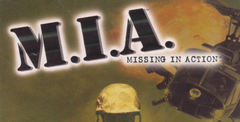M.I.A.: Missing In Action