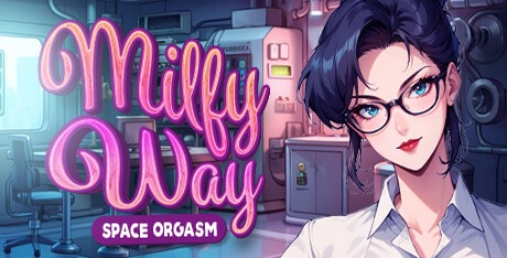 Milfy Way: Space Orgasm