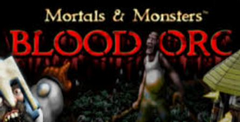 Mortals and Monsters: Blood Orc