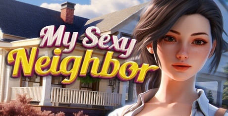 My Sexy Neighbor
