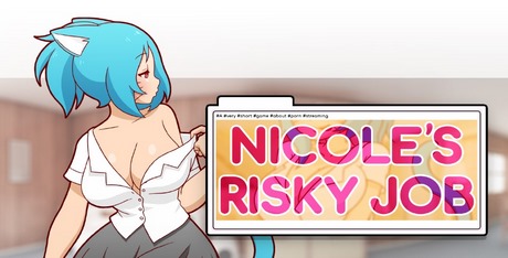 Nicole's Risky Job