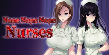Nope Nope Nope Nurses