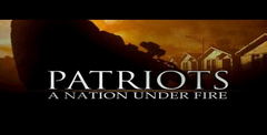 Patriots: A Nation Under Fire