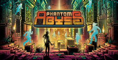 Phantom Abyss