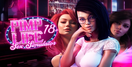 PIMP Life: Sex Simulator