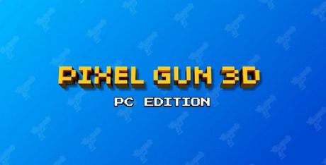 Pixel Gun 3d: PC Edition