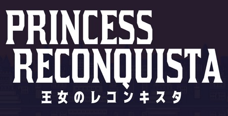 Princess Reconquista