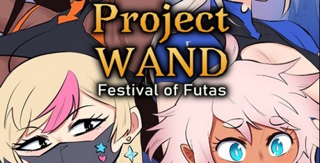 Project WAND: Festival Of Futas