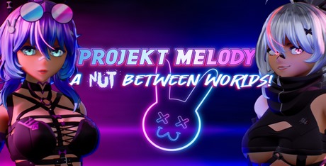 projekt melody a nut between worlds