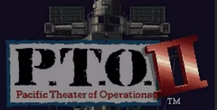 P.T.O.: Pacific Theater of Operations II