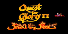 Quest for Glory 2: Trial by Fire