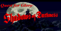 Quest for Glory: Shadows of Darkness