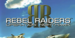 rebel raiders operation nighthawk pc