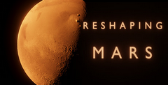 Reshaping Mars