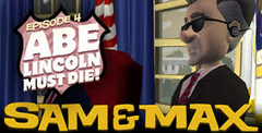 Sam & Max: Episode 4 - Abe Lincoln Must Die!