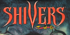 Shivers 2: Harvest of Souls