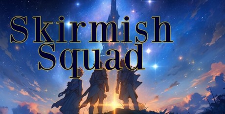 Skirmish Squad