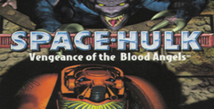 Space Hulk: Vengeance of the Blood Angels