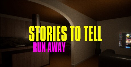 Stories to Tell - Run Away