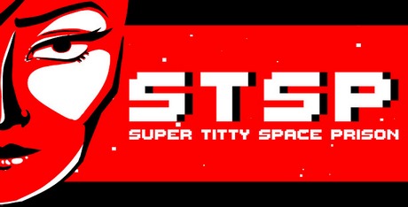 STSP: Super Titty Space Prison