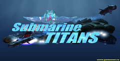 Submarine Titans