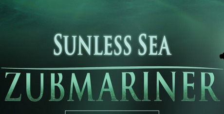 Sunless Sea - Zubmariner