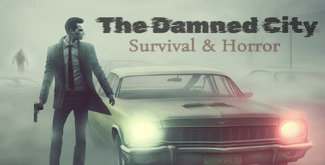 Survival & Horror: The Damned City